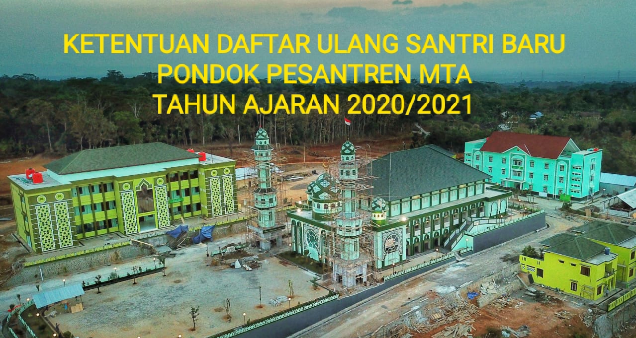 KETENTUAN DAFTAR ULANG SANTRI BARU PSB 2020/2021